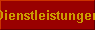  Dienstleistungen 